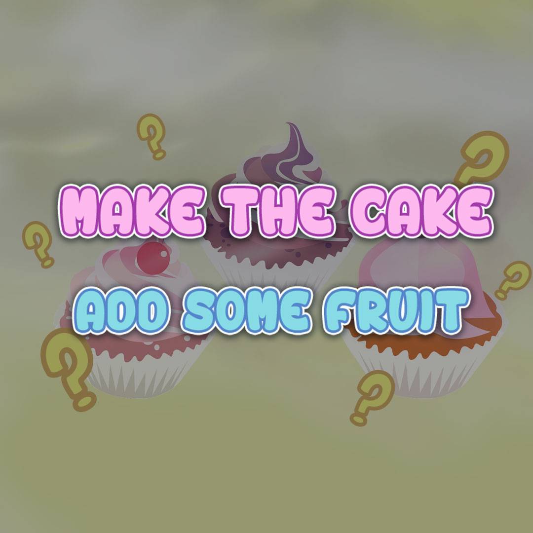 Make the Cake, Add Some Fruit – Fruitegic Quiz